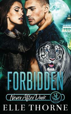 Forbidden by Elle Thorne