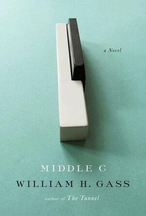 Middle C by William H. Gass