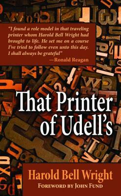 That Printer of Udell's by Harold Bell Wright
