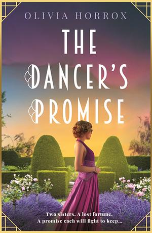 The Dancer's Promise by Olivia Horrox