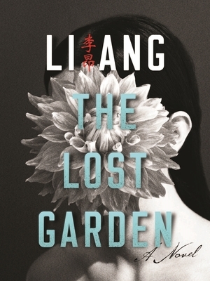 The Lost Garden by Ang Li