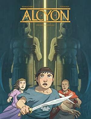 Alcyon 3. Tyranny's Twilight by Richard Marazano, Christophe Ferreira