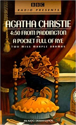 4:50 from Paddington / A Pocket Full of Rye by Agatha Christie