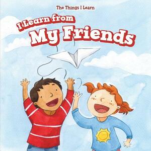 I Learn from My Friends by Mary Austen