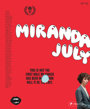 Miranda July by Miranda July