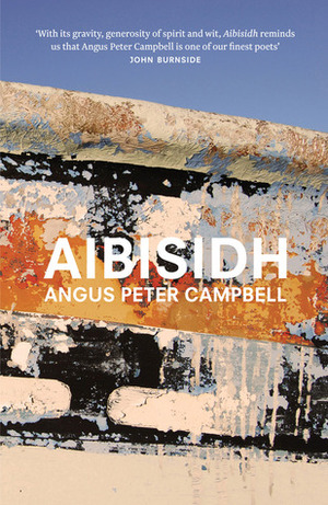Aibisidh/ABC by Angus Peter Campbell