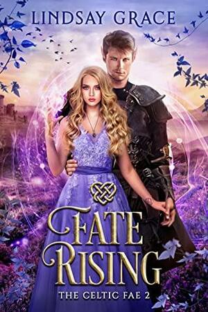 Fate Rising by Lindsay Grace