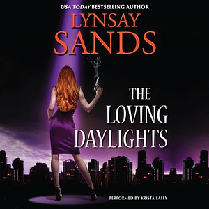 The Loving Daylights by Lynsay Sands