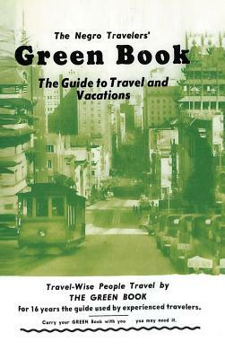 The Negro Travelers' Green Book: 1954 Facsimile Edition by Victor H. Green
