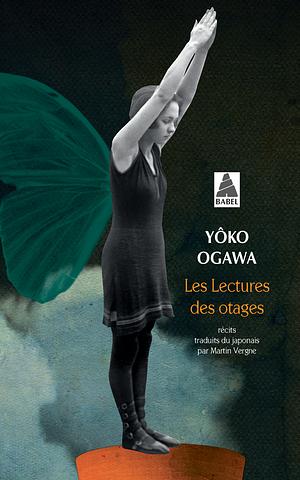 Les lectures des otages by Yōko Ogawa