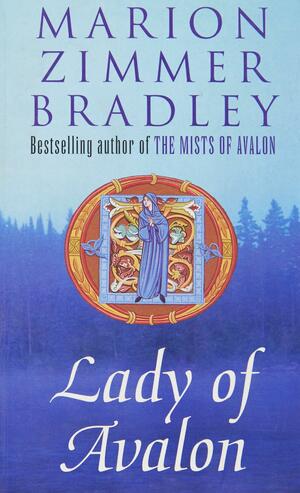 Lady of Avalon by Marion Zimmer Bradley, Diana L. Paxson