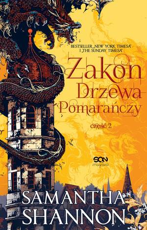 Zakon Drzewa Pomarańczy. Część 2 by Samantha Shannon