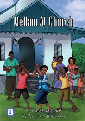 Mellam at Church by Caroline Evari