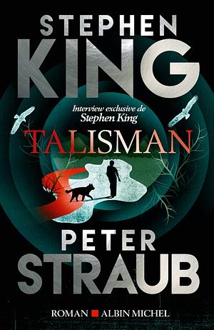 Talisman by Peter Straub, Stephen King