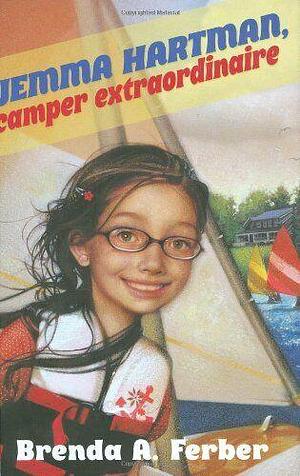 Jemma Hartman, Camper Extraordinaire by Brenda A. Ferber