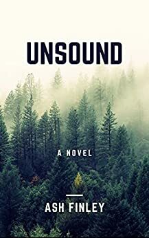 Unsound by Ash Finley