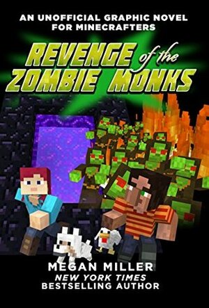 Revenge of the Zombie Monks by David Norgren, Cara J. Stevens, Elias Norgren