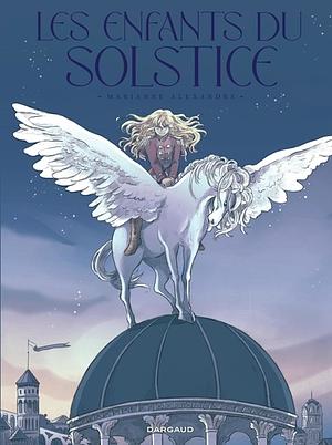 Les Enfants du Solstice by Mariane Alexandre