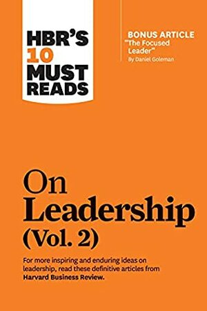 HBR's 10 Must Reads on Leadership, Vol. 2 by Harvard Business Review