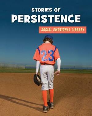 Stories of Persistence by Jennifer Colby