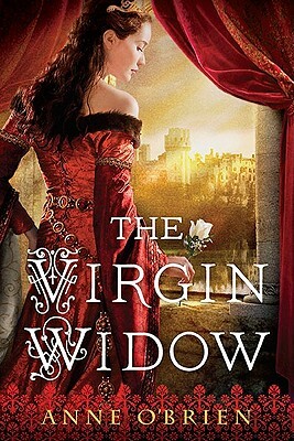 The Virgin Widow by Anne O'Brien