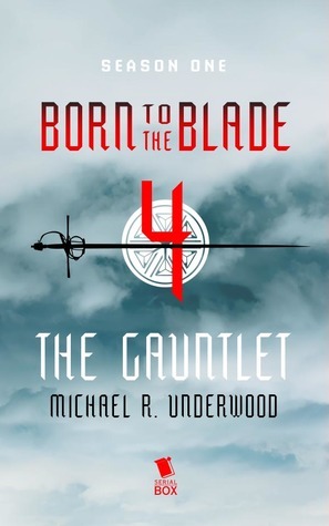 The Gauntlet by Michael R. Underwood