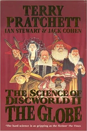 Науката от света на диска II: Глобусът by Terry Pratchett