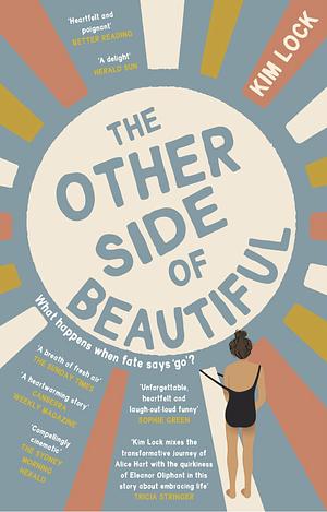 The Other Side of Beautiful by Kim Lock