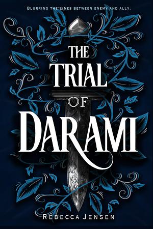 The Trial of Darami by Rebecca Jensen