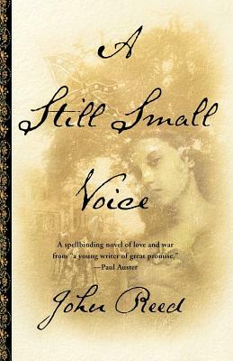 A Still Small Voice by John Reed