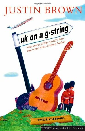 UK on a G-String by Justin Brown