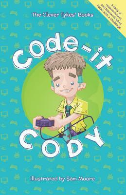 Code-it Cody by Jodie Cook, Ben Cook
