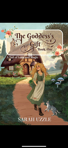 The Goddess's Gift by Sarah Uzzle