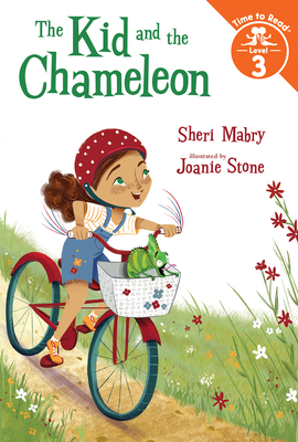 The Kid and the Chameleon (the Kid and the Chameleon: Time to Read, Level 3) by Sheri Mabry
