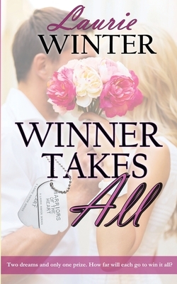 Winner Takes All by Laurie Winter