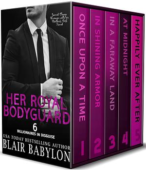 Her Royal Bodyguard Boxed Set by Blair Babylon