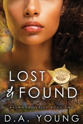 Lost & Found by D.A. Young