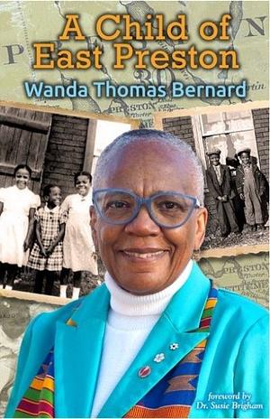 A Child of East Preston by Wanda Thomas Bernard