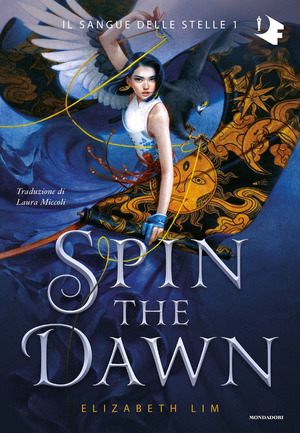 Spin the Dawn by Elizabeth Lim