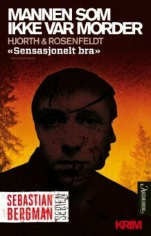 Mannen som ikke var morder by Hans Rosenfeldt, Michael Hjorth