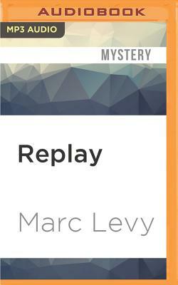 Replay by Marc Levy