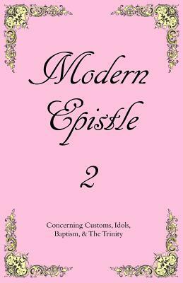 Modern Epistle 2: The Second Letter of Pauly to the Americas by Pauly Hart