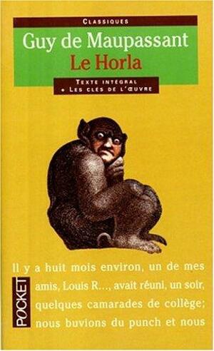 Le Horla: et autres récits fantastiques by Guy de Maupassant