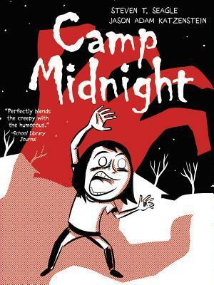 Camp Midnight by Jason Katzenstein, Steven T. Seagle