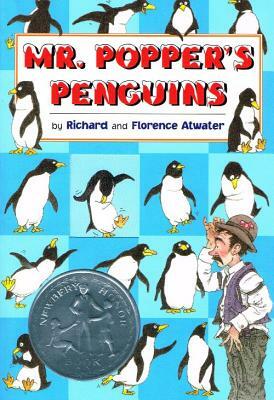 Mr. Popper's Penguins by Richard Atwater, Florence Atwater