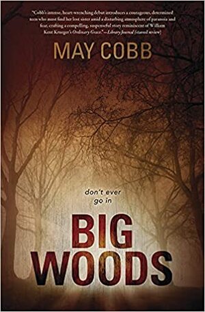 Big Woods by May Cobb