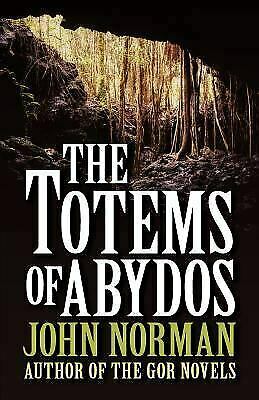 The Totems of Abydos by John Norman