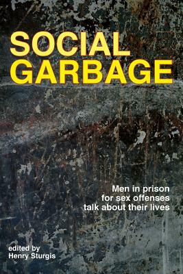 Social Garbage: general version by Henry Sturgis