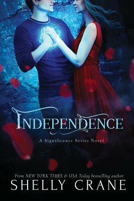 Independence by Shelly Crane