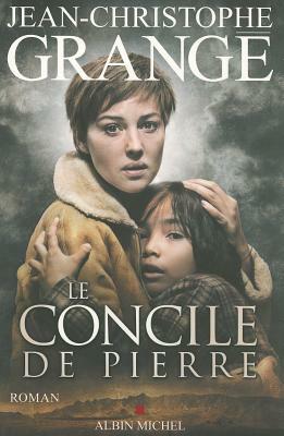 Concile de Pierre (Le) by Jean-Christophe Grangé
